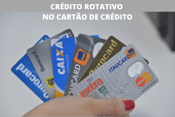 O que significa ‘crédito rotativo’ e por que precisamos ter muito cuidado?