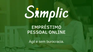 Empréstimo Simplic: Como funciona e como solicitar o empréstimo que pode aprovar até negativados